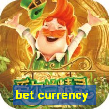 bet currency