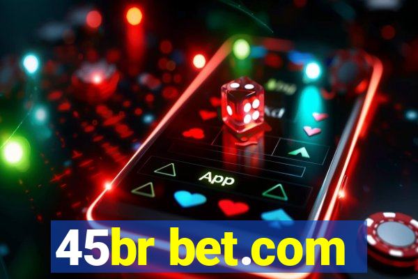 45br bet.com