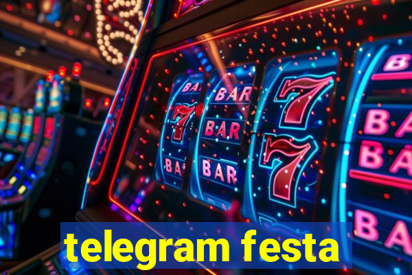 telegram festa