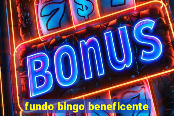 fundo bingo beneficente