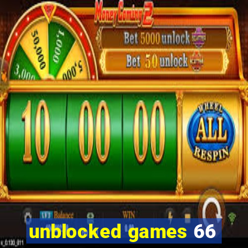 unblocked games 66