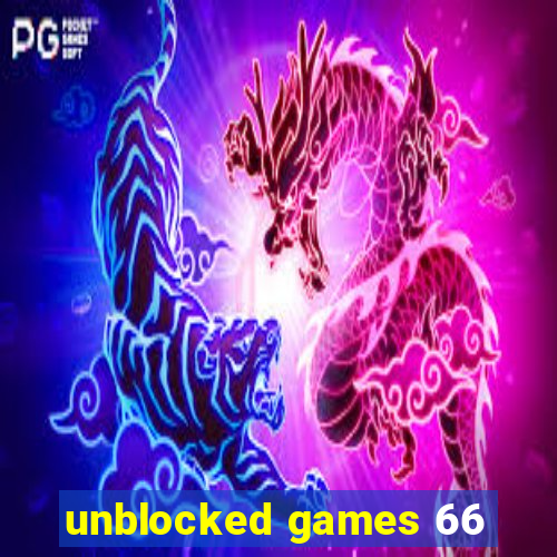 unblocked games 66