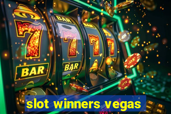 slot winners vegas