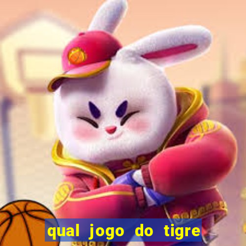 qual jogo do tigre d谩 b么nus no cadastro