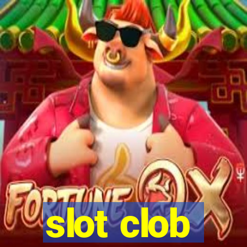 slot clob