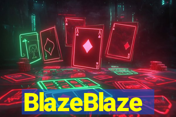 BlazeBlaze