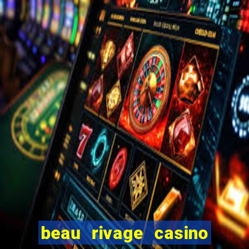 beau rivage casino and resort