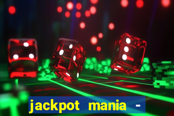 jackpot mania - vegas slots