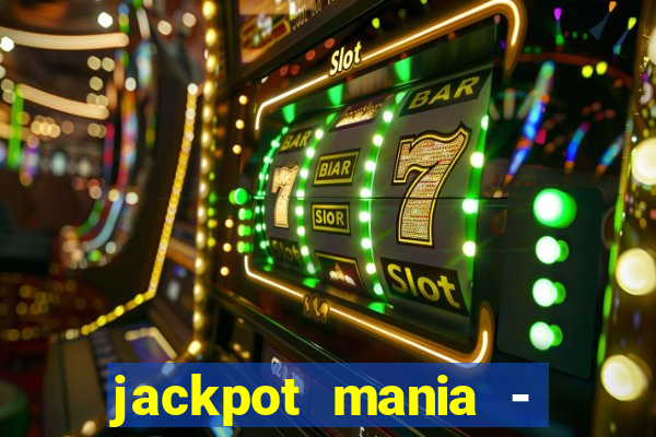 jackpot mania - vegas slots