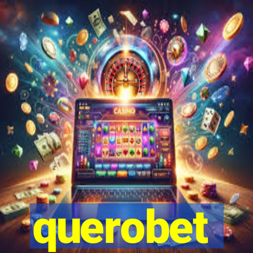 querobet