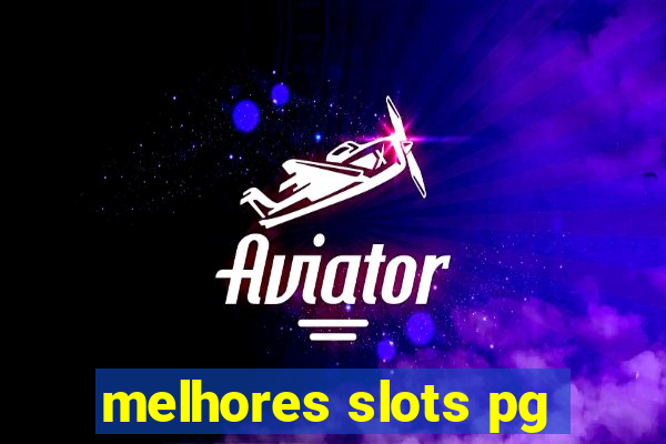 melhores slots pg