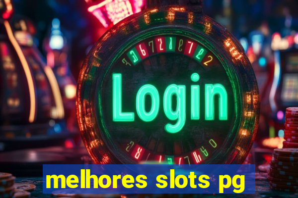 melhores slots pg