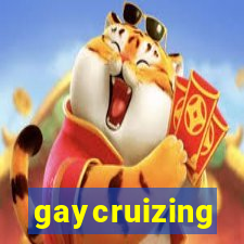 gaycruizing