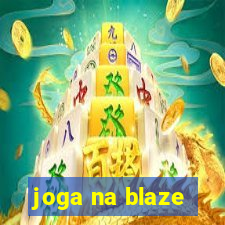 joga na blaze