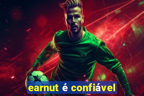 earnut é confiável