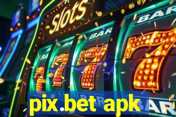 pix.bet apk