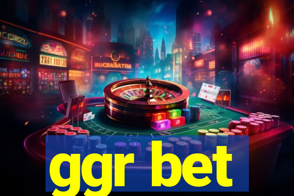 ggr bet