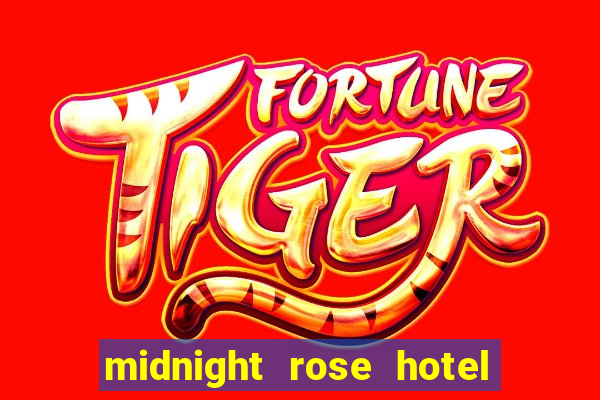 midnight rose hotel & casino