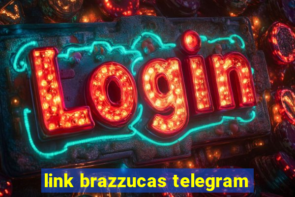 link brazzucas telegram