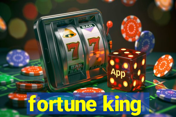 fortune king