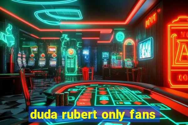 duda rubert only fans