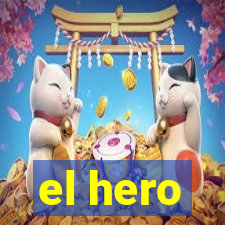 el hero