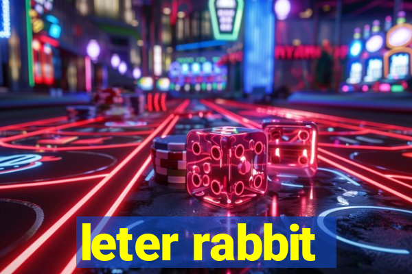 leter rabbit