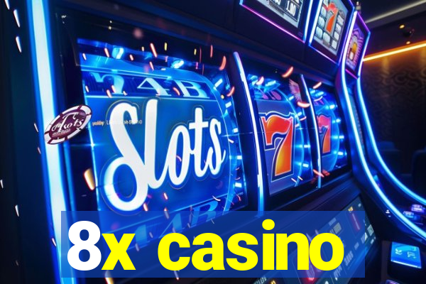 8x casino