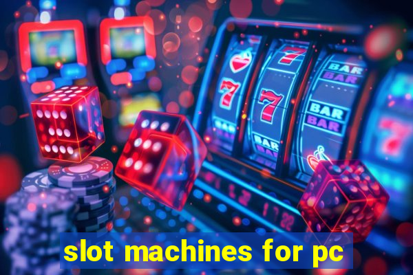 slot machines for pc