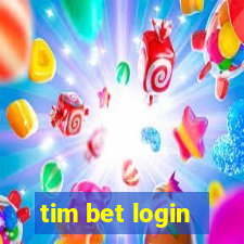 tim bet login