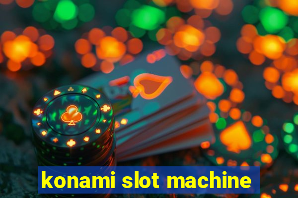 konami slot machine