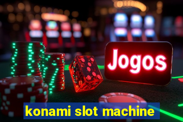 konami slot machine