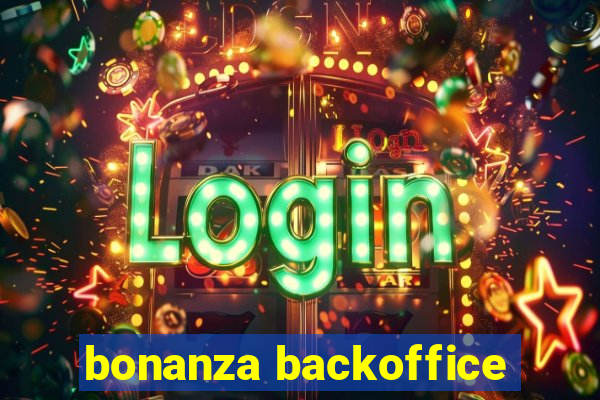 bonanza backoffice