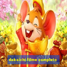 dakaichi filme completo