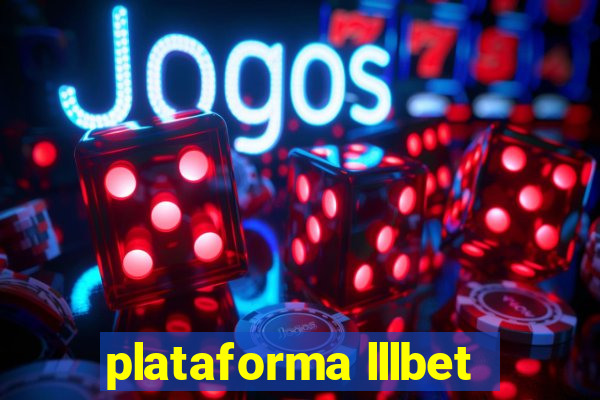 plataforma lllbet