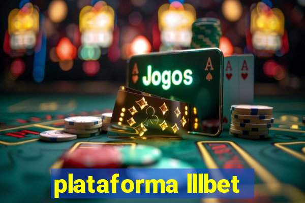 plataforma lllbet