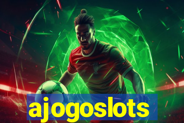 ajogoslots