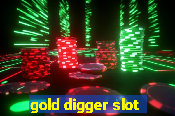 gold digger slot