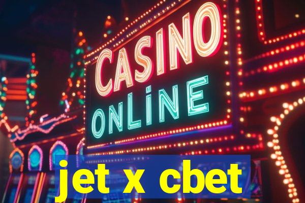 jet x cbet