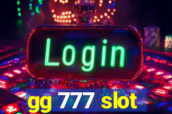 gg 777 slot