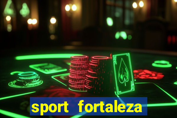 sport fortaleza onde assistir