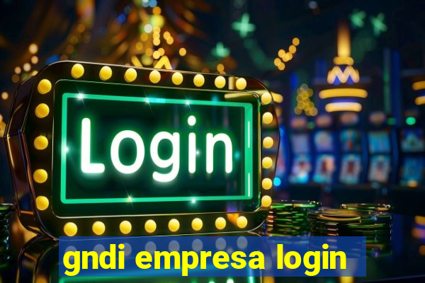 gndi empresa login