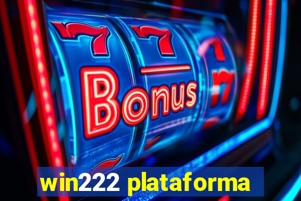 win222 plataforma