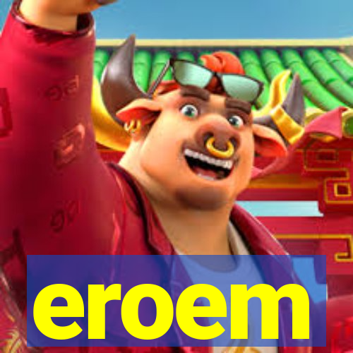 eroem