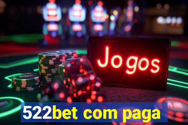 522bet com paga