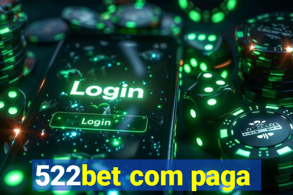 522bet com paga