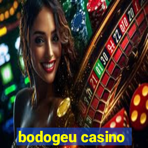 bodogeu casino