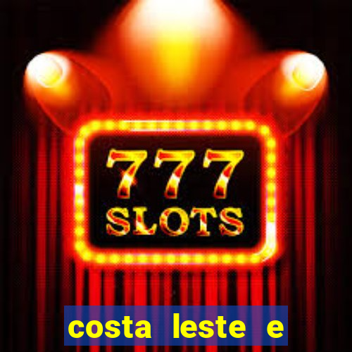 costa leste e costa oeste