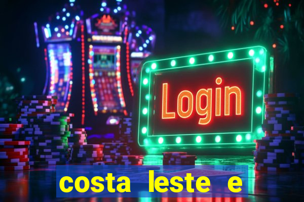 costa leste e costa oeste