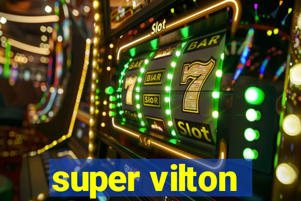 super vilton